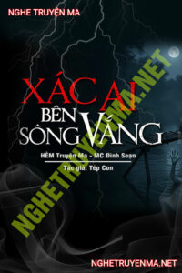 X.ác Ai Bên Sông Vắng