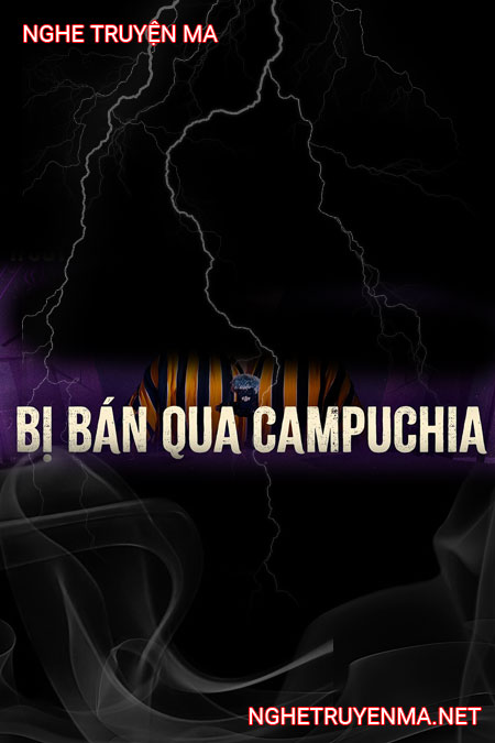 Mẹ Đơn Thân Bị Bán Campuchia