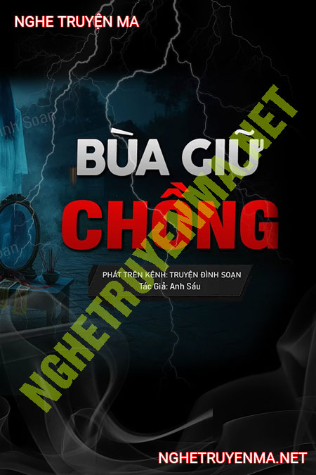 Bùa Giữ Chồng