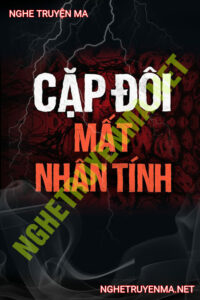 Cặp Đôi Mất Nhân Tính