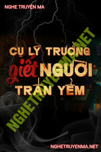 Cụ Lý Trưởng G.iết Người Trấn Yểm