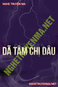 Dã Tâm Chị Dâu