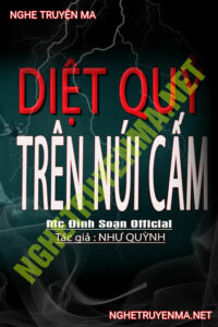 Diệt Quỷ Trên Núi Cấm