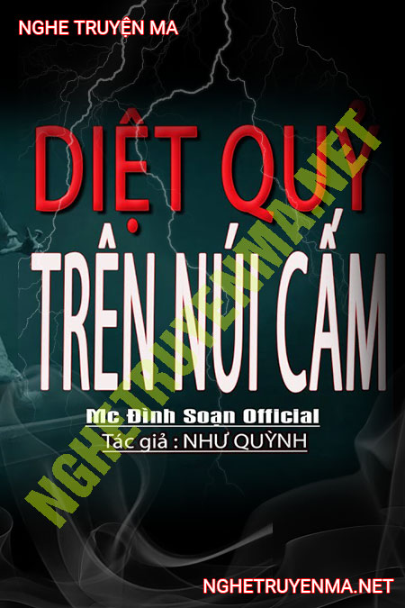 Diệt Quỷ Trên Núi Cấm