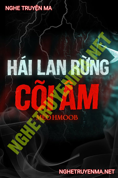 Hái Lan Rừng Cõi Âm