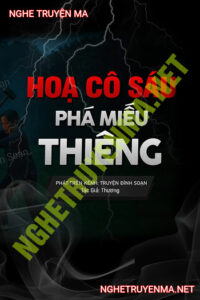 Họa Cô Sáu Phá Miếu Thiêng