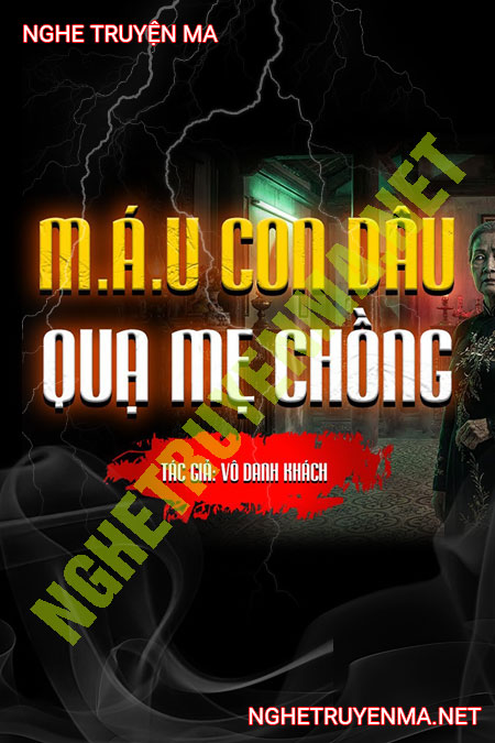 Máu Con Dâu Quạ Mẹ Chồng