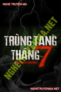 Trùng Tang Tháng 7
