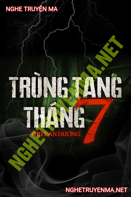Trùng Tang Tháng 7