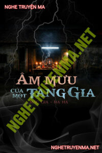 Âm Mưu Của 1 Tang Gia