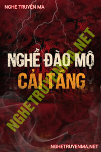 Nghề Đào Mộ Cải Táng