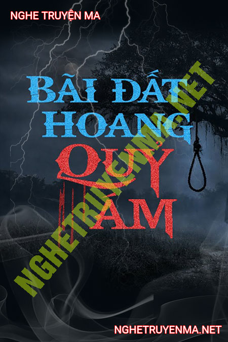 Bãi Đất Hoang Quỷ Ám