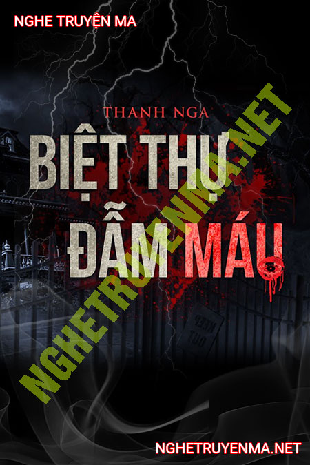 Biệt Thự Đẫm M.áu
