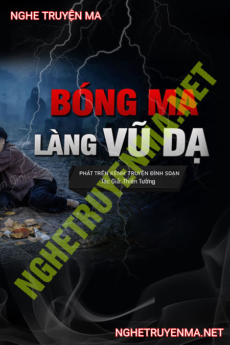 Bóng Ma Làng Vũ Dạ