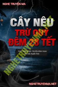 Cây Nêu Trừ Quỷ Đêm 28 Tết