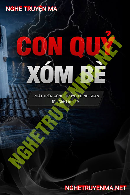 Con Quỷ Ở Xóm Bè