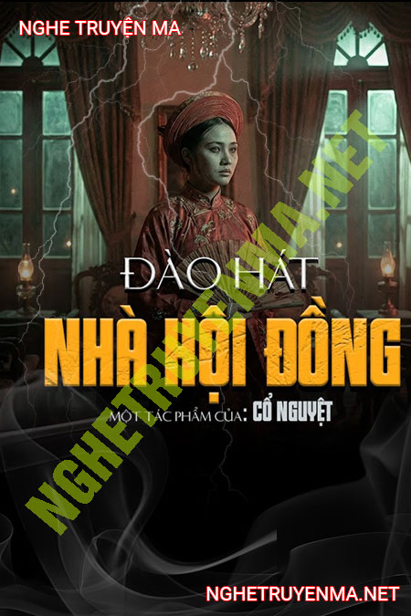 Đào Hát Nhà Hội Đồng