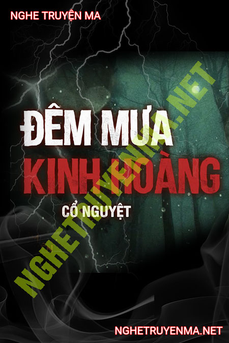 Đêm Mưa Kinh Hoàng