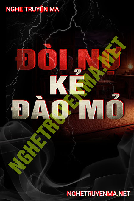 Đòi Nợ Kẻ Đào Mỏ