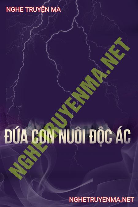 Đứa Con Nuôi Độc Ác