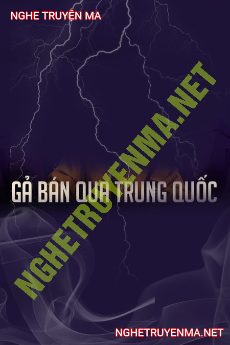Bị Bán Qua Trung Quốc