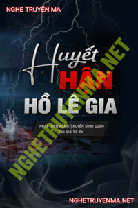 Huyết Hận Hồ Lê Gia