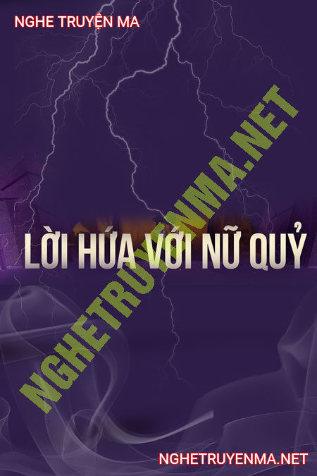 Lời Hứa Với Nữ Quỷ