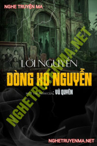 Lời N.guyền Dòng Họ Nguyễn