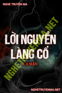 Lời Nguyền Làng Cổ
