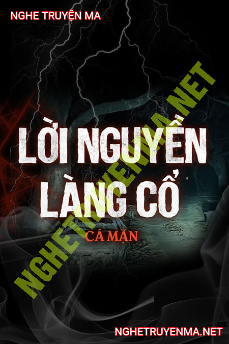 Lời Nguyền Làng Cổ
