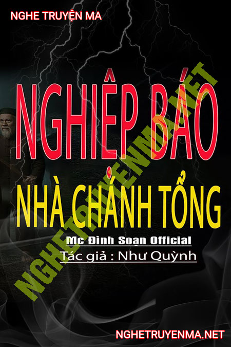 Nghiệp Báo Nhà Chánh Tổng
