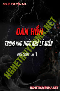 Oan Hồn Trong Kho Thóc