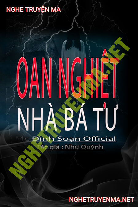 Oan Nghiệt Nhà Bà Tư