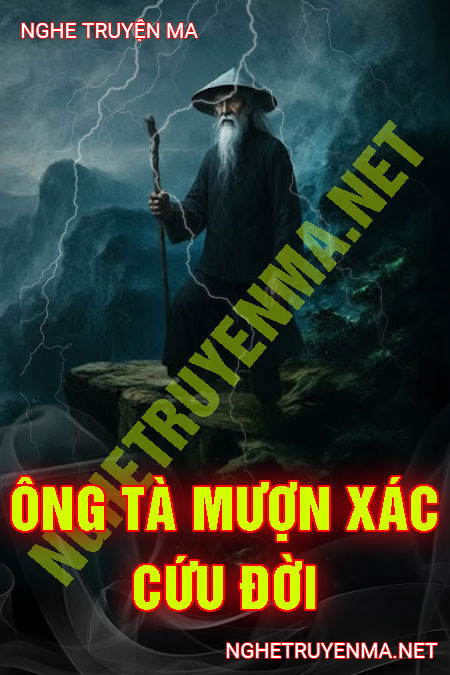 Ông Tà Mượn X.ác Cứu Đời