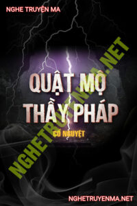 Quật Mộ Thầy Pháp