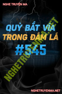 Quỷ Bắt Vía Trong Đám Lá