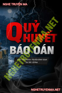 Quỷ Huyết Báo Oán