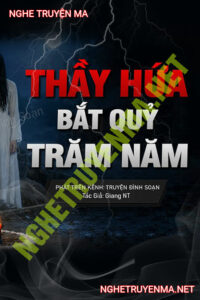 Thầy Hứa Bắt Quỷ Trăm Năm