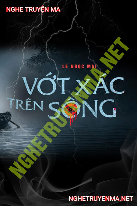 Vớt X.ác Trên Sông