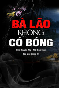 Bà Lão Không Có Bóng
