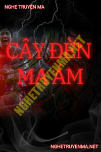 Cây Đèn Ma Ám