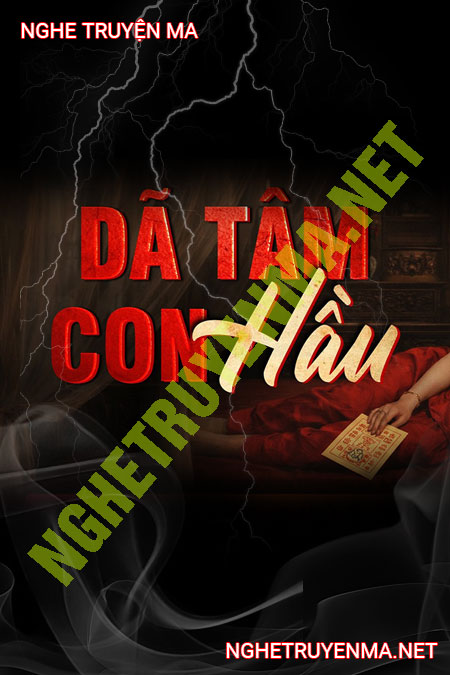 Dã Tâm Con Hầu