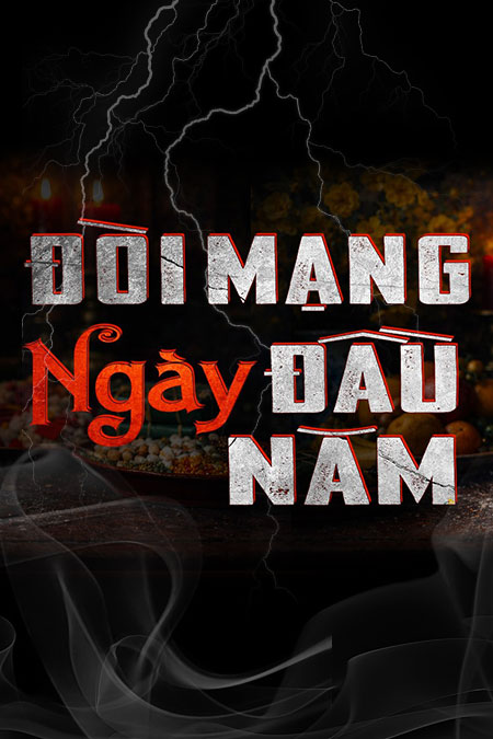 Đòi Mạng Ngày Đầu Năm