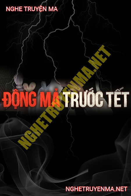 Động Mả Trước Tết