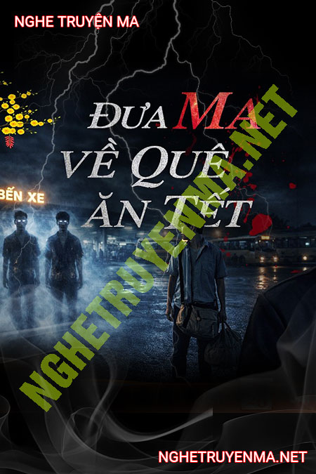 Dắt Ma Về Quê Ăn Tết