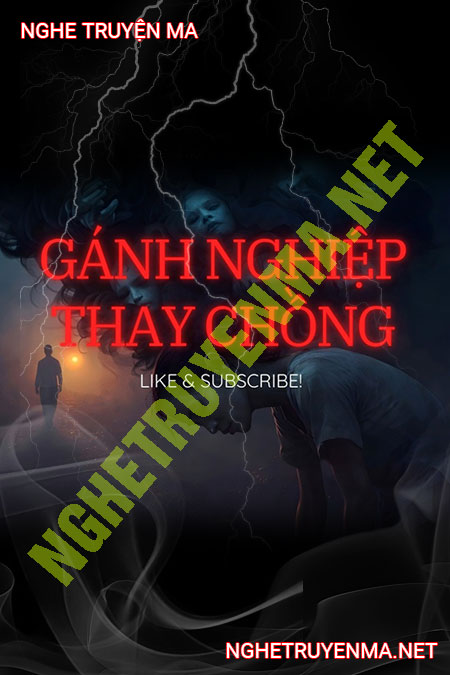 Gánh Nghiệp Thay Chồng