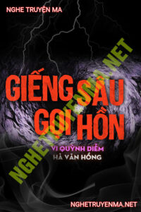 Giếng Sâu Gọi Hồn