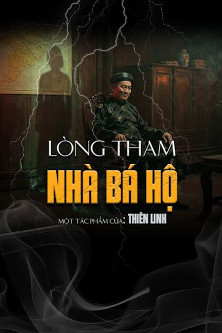 Lòng Tham Nhà Bá Hộ