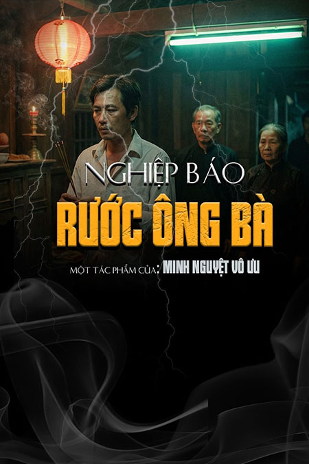 Nghiệp Báo Rước Ông Bà