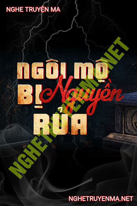 Ngôi Mộ Bị Nguyền Rủa